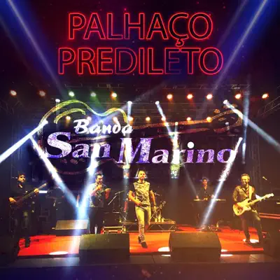 Palhaço Predileto - Single - San Marino