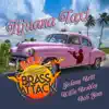 Tijuana Taxi (feat. Johnny Britt, Rob Zinn & Willie Bradley) - Single album lyrics, reviews, download