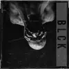 Stream & download Blck - EP