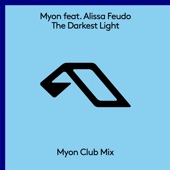 Myon - The Darkest Light