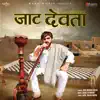 Jaat Devta - Single album lyrics, reviews, download