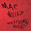 Stream & download Watching Movies - Single