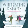 Wintertime Dreams: A Parisian Christmas album lyrics, reviews, download