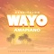 Wayo: Amapiano - Kendickson lyrics