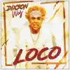 Stream & download Loco - Single