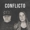 Conflicto (feat. Oscar González) - Ileana Mora lyrics