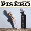 Meu Pisêro by DUDA BEAT iTunes Track 1