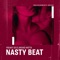 Nasty Beat - Freaky DJ's & Bruno Motta lyrics