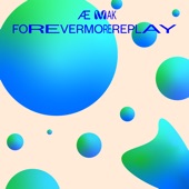 Forevermorereplay artwork