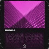 Bonka - R.A.G.E.