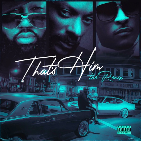 Cover artwork for That's Him (feat. Snoop Dogg & T.I.)