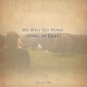 We WIll Go Home (Song of Exile) artwork