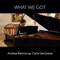 What We Got - Andrea Barone lyrics