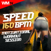Speed 160 Bpm Motivational Workout Session (60 Minutes Non-Stop Mixed Compilation for Fitness & Workout 160 Bpm) - Workout Music TV