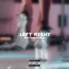 Stream & download LEFT RIGHT (Slowed) - Single