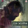 The Window (Original Motion Picture Soundtrack) - Single album lyrics, reviews, download