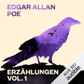Edgar Allan Poe: Erzählungen 1 - Edgar Allan Poe