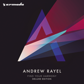 Find Your Harmony (Deluxe Edition) - Andrew Rayel