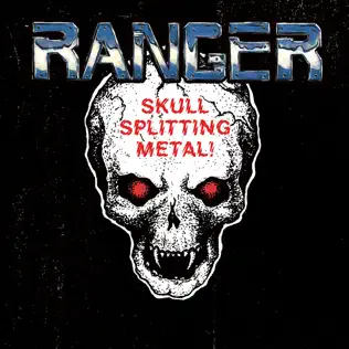 télécharger l'album Ranger - Skull Splitting Metal