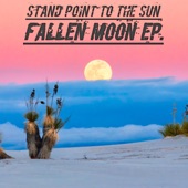 Stand Point to the Sun - Anxiety