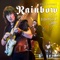 Catch the Rainbow - Ritchie Blackmore's Rainbow lyrics