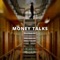Money Talks - Malika & Susi lyrics
