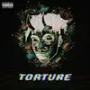 Torture album lyrics, reviews, download