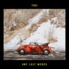 Any Last Words - Single