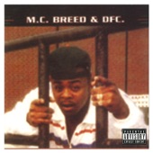 M.C. Breed & DFC - Just Kickin It