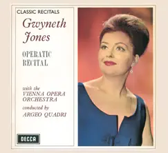Gwyneth Jones - Operatic Recital by Argeo Quadri, Dame Gwyneth Jones & Vienna Opera Orchestra album reviews, ratings, credits