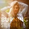 Burning Silhouettes - Elle Mears lyrics