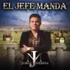 Stream & download El Jefe Manda - Single
