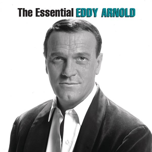 Then You Can Tell Me Goodbye by Eddy Arnold on Go Country Classics