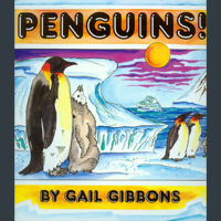 Gail Gibbons - Penguins artwork