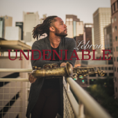 Undeniable - Lebron