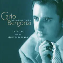 Carlo Bergonzi - The Sublime Voice by Carlo Bergonzi album reviews, ratings, credits