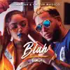 Blah (Remix) - Single album lyrics, reviews, download