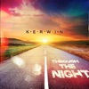 Kerwin - Through the Night