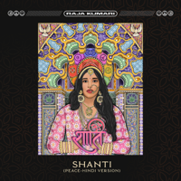 Raja Kumari - SHANTI (PEACE - Hindi Version) - Single artwork