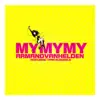 My My My - Single album lyrics, reviews, download