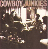 Cowboy Junkies - I'm So Lonesome I Could Cry