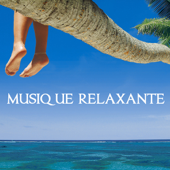 Musique Relaxante - Musique Relaxante Relax