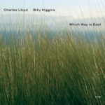 Charles Lloyd & Billy Higgins - A Wild and Holy Band