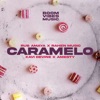 Caramelo - Single