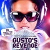 Gusto's Revenge, 2012