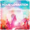 Stream & download House Generation