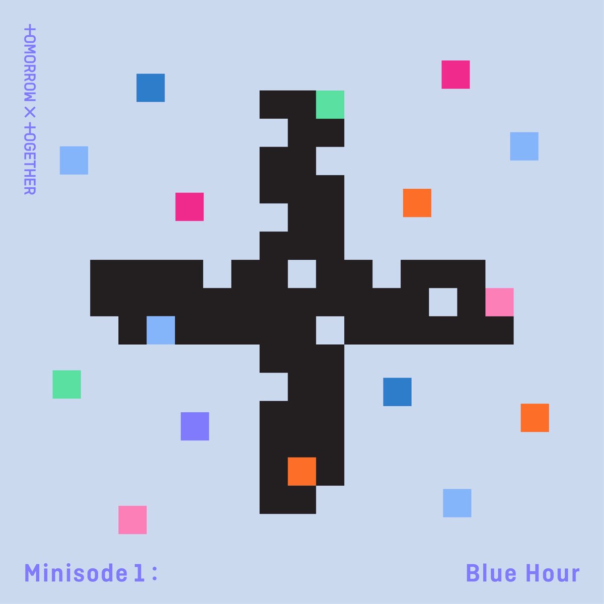 ‎Minisode1 : BLUE HOUR - EP by TOMORROW X TOGETHER on Apple Music