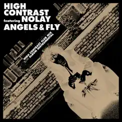 Angels & Fly (feat. Nolay) [Club Mix] Song Lyrics