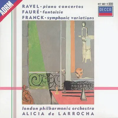 Ravel: Piano Concertos - Franck: Variations symphoniques - Fauré: Fantaisie - London Philharmonic Orchestra