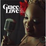 Grace Love and the True Loves - Love You Down